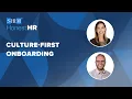 From Orientation to Connection A New Approach to Onboarding Honest HR