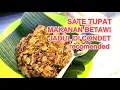 Download Lagu Pesona Sate Tupat | Culinary Betawi Jadul di Condet