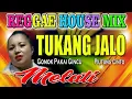 Melati Reggae House Mix | TUKANG JALO (Official Video)