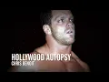 Hollywood Autopsy Chris Benoit