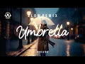 Lagu Umbrella - Rihanna | AI DJ Slow Remix