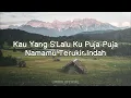 Vita Alvia - Ku Puja Puja | Sungguh terpuruk dalam lamunan (Official Music Video Lyric)