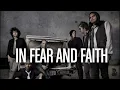 In Fear and Faith - The Taste of Regret
