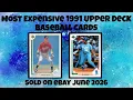 1991 Upper Deck Most Expensive eBay Sales Baseball Cards June 2026