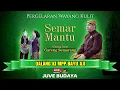 Download Lagu 🔴 WAYANG KULIT KI MPP BAYU AJI - SEMAR MANTU - Feat Gareng Semarang (rec)