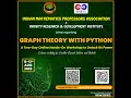 GRAPH THEORY WITH PYTHON By INMPA Day II mp4