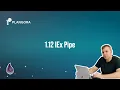 1 12 IEx Pipe
