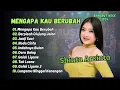 Download Lagu SHINTA ARSINTA | MENGAPA KAU BERUBAH | BERPISAH DIUJUNG JALAN | JANJI SUCI | DANGDUT KECE 2024