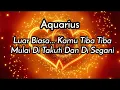 Aquarius💃 luar Biasa Kamu Tiba Tiba Mulai Di Takuti Dan Di Segani💪🌹🥰