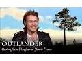 Video di Outlander | Casting Sam Heughan as Jamie Fraser