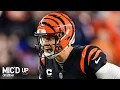 That s A First Down Brother l Joe Burrow Mic d Up