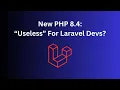PHP 8 4 3 New Features That I WON T Use