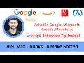 LeetCode 769 Max Chunks To Make Sorted Monotonic Greedy Asked in Google