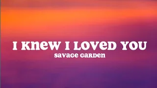 Download I Knew I Loved You (Lyrics) - Savage Garden MP3
