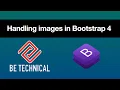 Handling images in Bootstrap 4