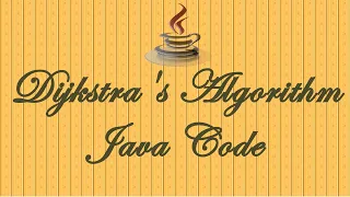 DIJKSTRA ALGORITHM JAVA CODE