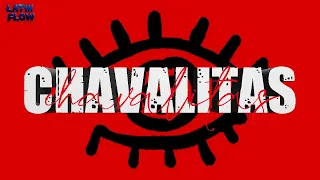 FUERZA REGIDA - CHAVALITAS (Letra)