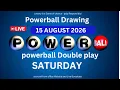 Powerball drawing live Results 15 Aug 2026 powerball drawing live today