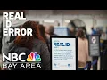 DMV says about 325 000 Real IDs may need to be reissued in California