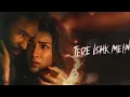 Download Lagu तेरे इश्क़ में ll TERE ISHQ MEIN ll Arijit Singh ll Dhanush, Kriti Sanon ll A.R Rahman ll Hindi Song