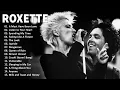 Download Lagu Roxette Greatest Hits ☀️ 70s 80s 90s Oldies But Goodies Music ☀️ Best Old Songs Of Roxette