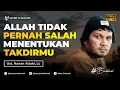 Download Lagu Allah Tidak Pernah Salah Dalam Menentukan Takdir - Ust. Hanan Attaki, Lc