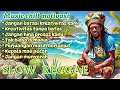 Download Lagu Musik Reggae Chill Motivasi🌴 Kreativitas Tanpa Batas || Teman Santai dan Ngopi🌴 #reggaeindonesia #