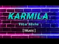 Lagu Karmila |Vita Alvia