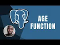 PostgreSQL Age Function Course 2019