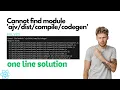 How to Fix Cannot Find Module Error in react one line soltution