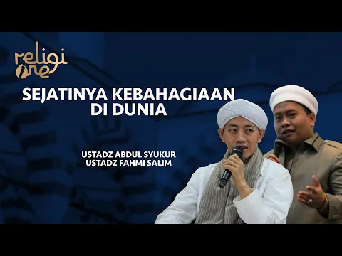 Cara Menggapai Kebahagiaan Yang Hakiki | Damai Indonesiaku