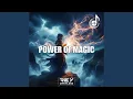 Lagu Power Of Magic