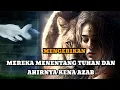 Download Lagu JIWA TERPILIH _ MEREKA MENENTANG TUHAN DAN AHIRNYA KENA AZAB