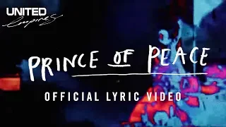 Download Prince of Peace Official Lyric Video - Hillsong UNITED MP3