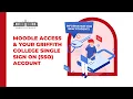 Moodle Access and Your Griffith College Single Sign On SSO Account
