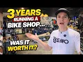 Bike Shop Update After 3 Years What s Next