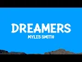 Download Lagu Myles Smith - Dreamers (Lyrics)