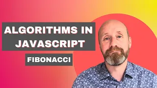 Algorithms in Javascript Fibonacci