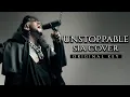 Download Lagu Sia - UNSTOPPABLE Cover (Male Version ORIGINAL KEY*) | Cover by Corvyx