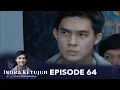 Download Lagu Indra Ketujuh Episode 64 - Pernikahanku Hancur Karena Sahabat Ingin Merebut Suamiku