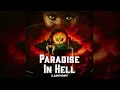 Download Lagu Paradise In Hell  @c.anthnoy_music (Official Audio)