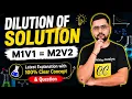 Dilution Of Solution M1V1 M2V2 Chemistry Catalyst