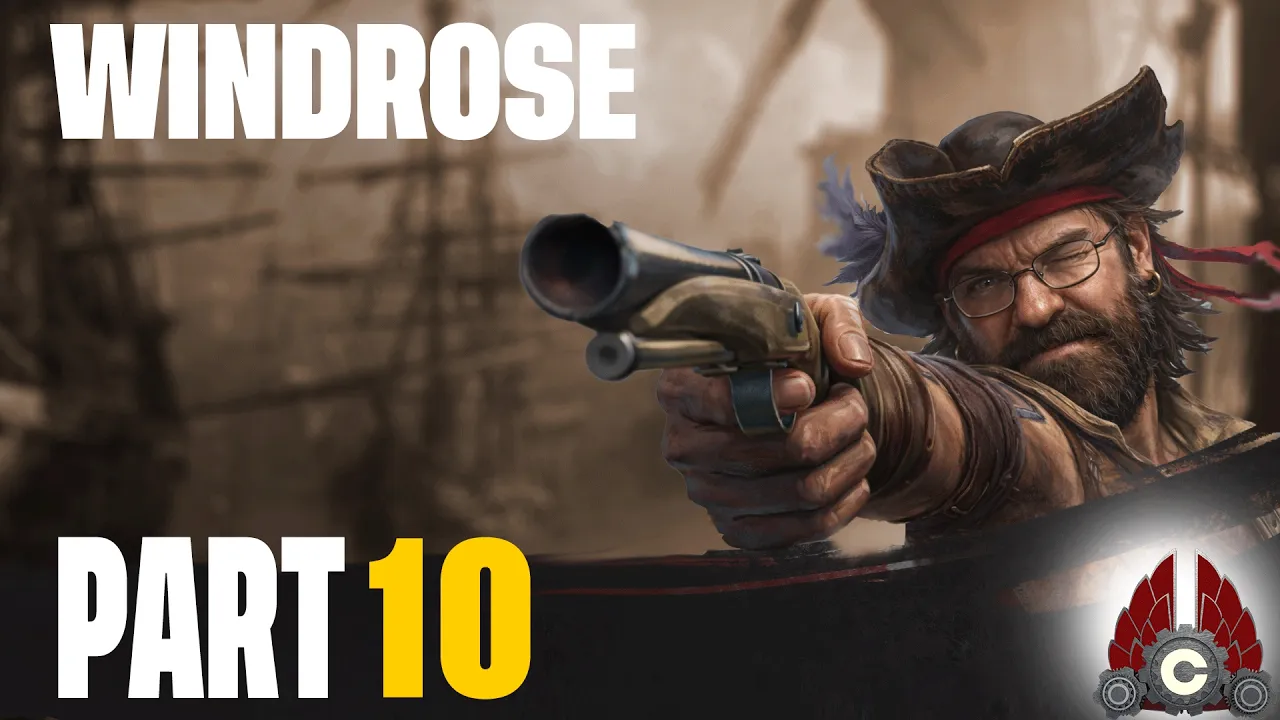 Windrose Early Access | Pirate Survival Returns!!! Let's GO!!! | Part 10
