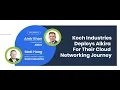 Case Study Koch Industries Deploys Alkira for the Cloud Networking Journey