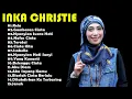 Lagu 15 Tembang Inka Christie | Lagu Lawas | Lagu Pop Nostalgia 80an - 90an | Lagu Kenangan