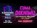 CUMA DIKHIMU KARAOKE LIRIK Nada Pria / Cowok [DANGDUT] | Lagu Lampung Voc. Mega Sulyana