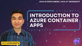Java in Containers An Introduction to Azure Container Apps Part I