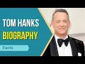 Tom Hanks Biography