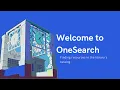 Welcome to OneSearch