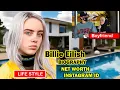 Billie Eilish Biography Age Height Weight Boyfriend Networth Instagram Billie Eilish 2021